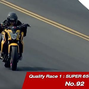 QUALIFY RACE 1 : 92 / SUPER 650 cc / SOUPED UP 2018