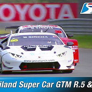 Thailand Super Car GTM Round 5 & GTC Round 4 | Chang International Circuit