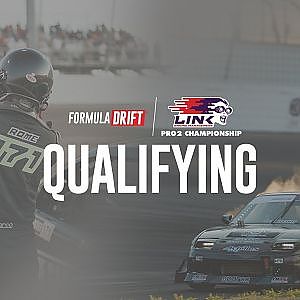Formula DRIFT - Texas 2019 - Pro 2 Qualifying LIVE!